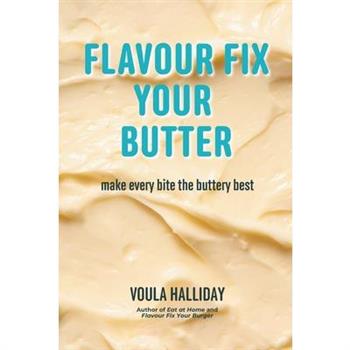 Flavour Fix Your Butter