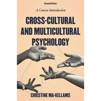 Cross-Cultural and Multicultural Psychology