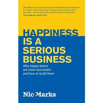 Happiness Is a Serious Business