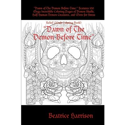 Dawn of The Demon Before Time