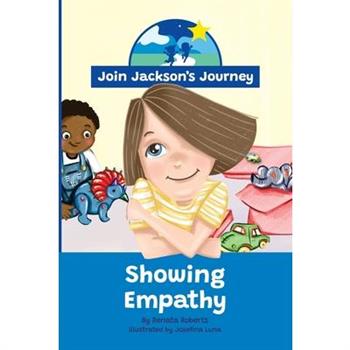 JOIN JACKSON's JOURNEY Showing Empathy