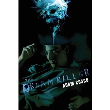 The Dream Killer