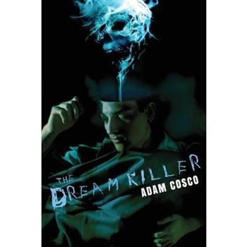 The Dream Killer