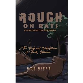 Rough on Rats