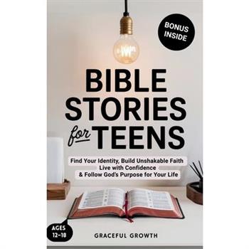 Bible Stories for Teens