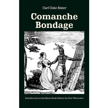 Comanche Bondage