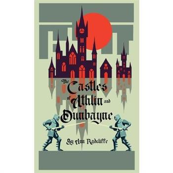 The Castles of Athlin and Dunbayne