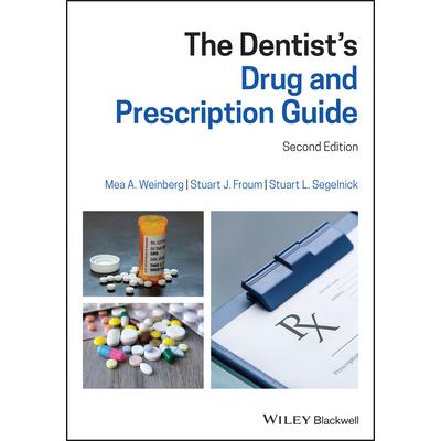 The Dentist’s Drug and Prescription GuideTheDentist’s Drug and Prescription Guide