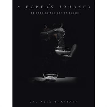 A Baker's Journey