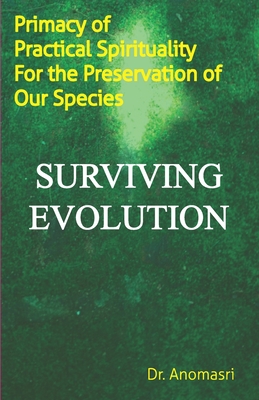 Surviving Evolution