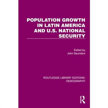 Population Growth In Latin America And U.S. National Security