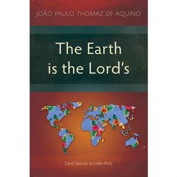 The Earth is the Lord's The Earth is the Lord's