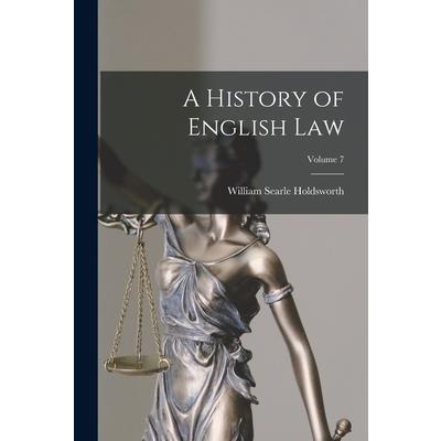 A History of English law; Volume 7