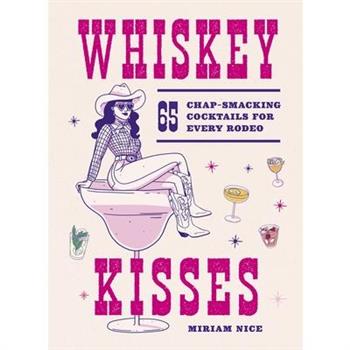Whiskey Kisses