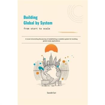 Building Global by System