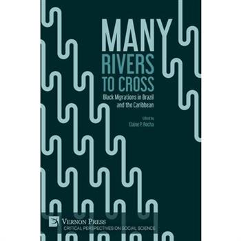 Many Rivers to Cross