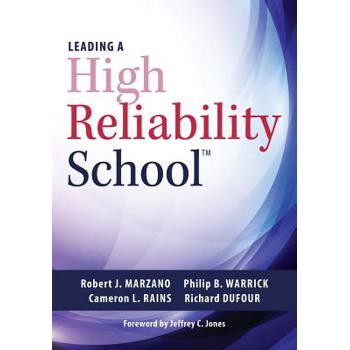 Leading a High Reliability School