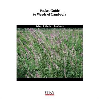 Pocket guide to weeds of Cambodia