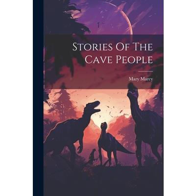 Stories Of The Cave People
