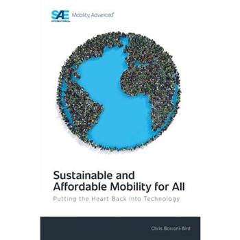 Sustainable and Affordable Mobility for All