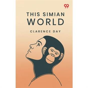 This Simian World