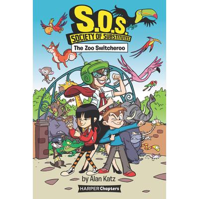 S.O.S.: Society of Substitutes #2: The Zoo Switcheroo