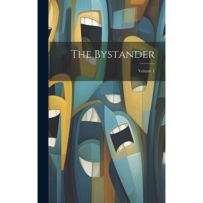 The Bystander; Volume 1