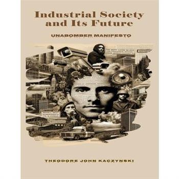 Industrial Society and Its Future