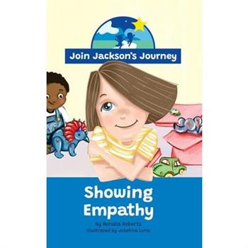 JOIN JACKSON's JOURNEY Showing Empathy