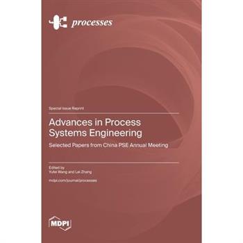 Advances in Process Systems Engineering