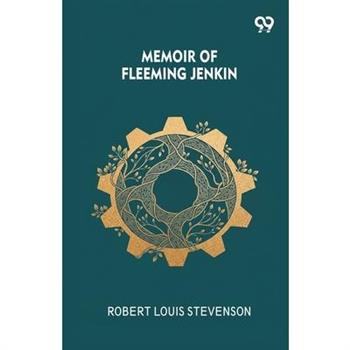 Memoir Of Fleeming Jenkin