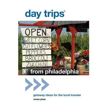 Day Trips from Philadelphia
