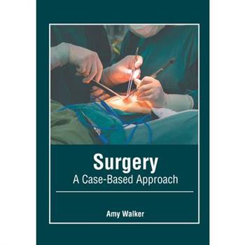 Surgery: A Case-Based Approach