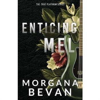 Enticing Mel