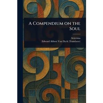 A Compendium on the Soul