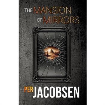 The Mansion of Mirrors