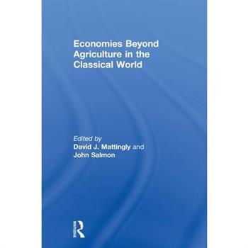 Economies Beyond Agriculture in the Classical World