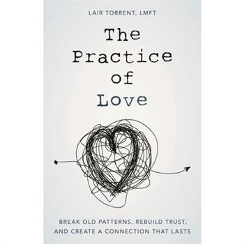 The Practice of Love