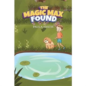 The Magic Max Found