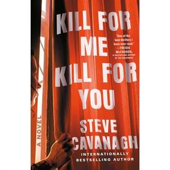 Kill for Me, Kill for You