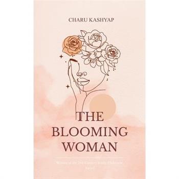 The Blooming Woman