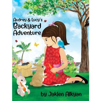 Audrey and Lucy's Backyard Adventure