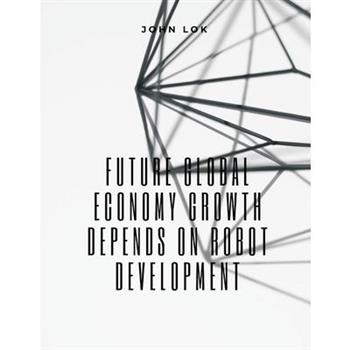 Future Global Economy Growth Depends On