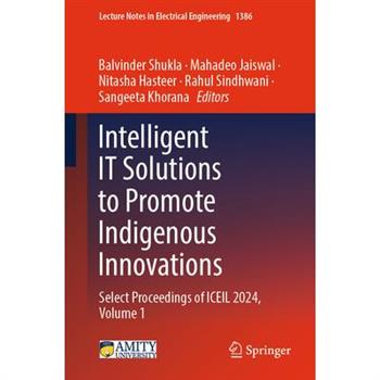 Intelligent It Solutions to Promote Indigenous Innovations