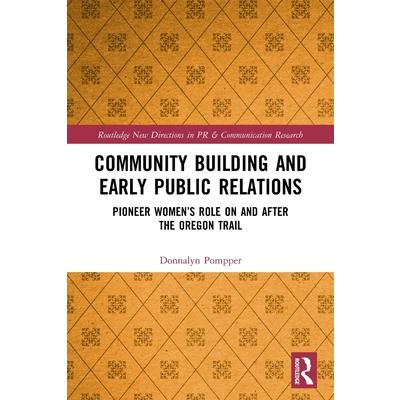 Community Building and Early Public Relations