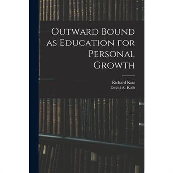 Outward Bound as Education for Personal Growth