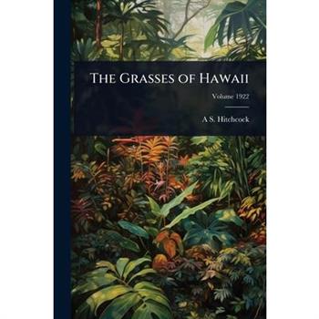 The Grasses of Hawaii