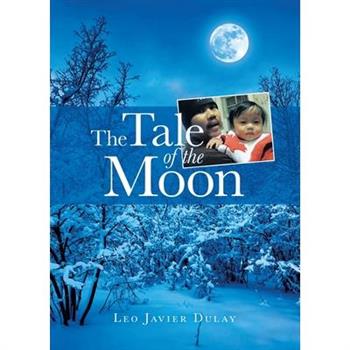The Tale of the MoonTheTale of the Moon