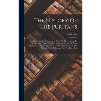 The History Of The Puritans