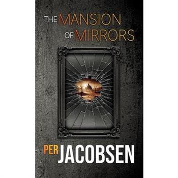 The Mansion of Mirrors